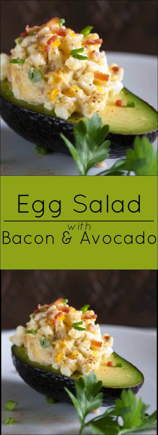 Egg Salad with Bacon and Avocado. Gluten free and low-carb. 