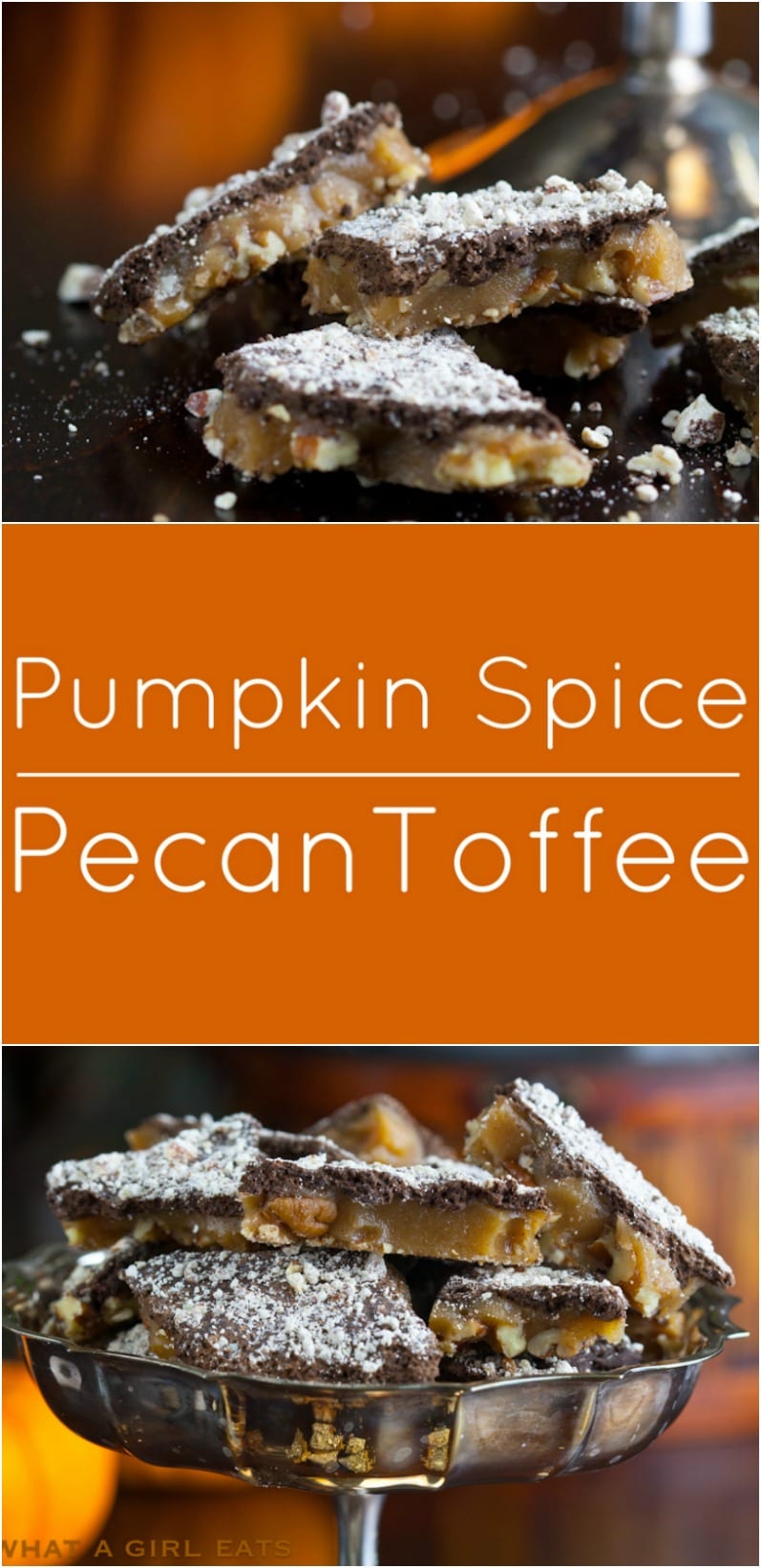 Pumpkin Spice Pecan Toffee. Perfect for autumn!