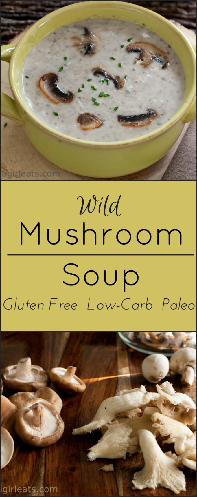 Gluten free wild mushroom soup: image for Pinterest.