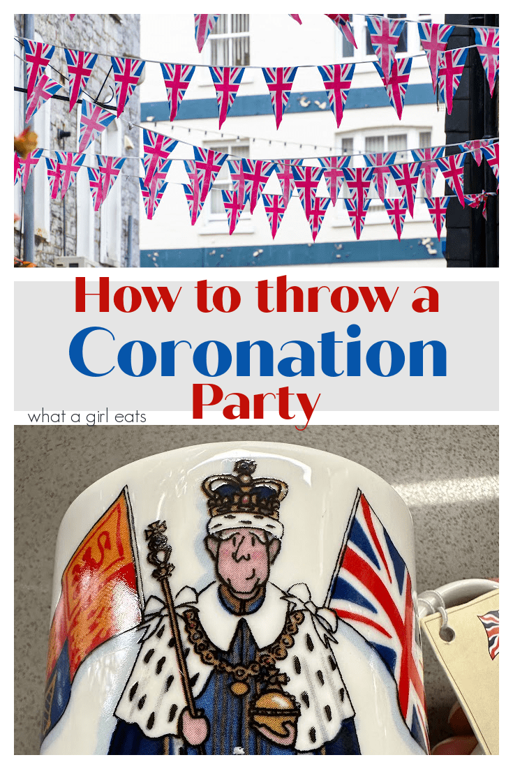 Are you going to host a an English party for the coronation? Here's everything you need to plan the perfect party from breakfast to tea!
