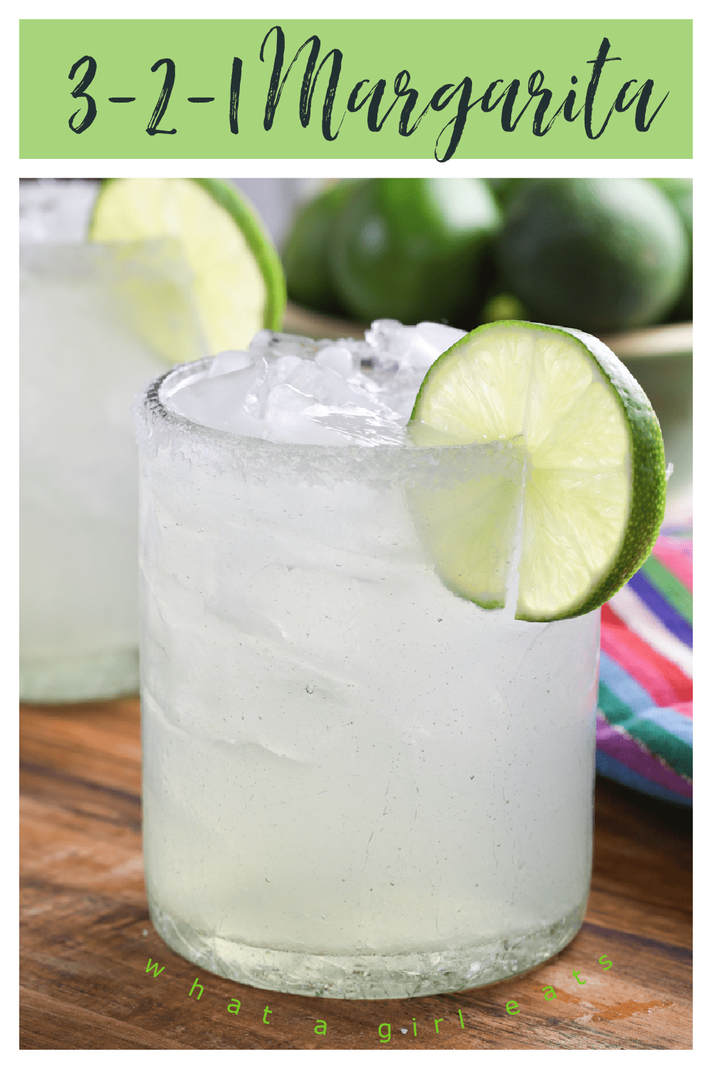This recipe for a 3-2-1 Margarita is all you'll ever need to make 1 or 100 Margaritas!