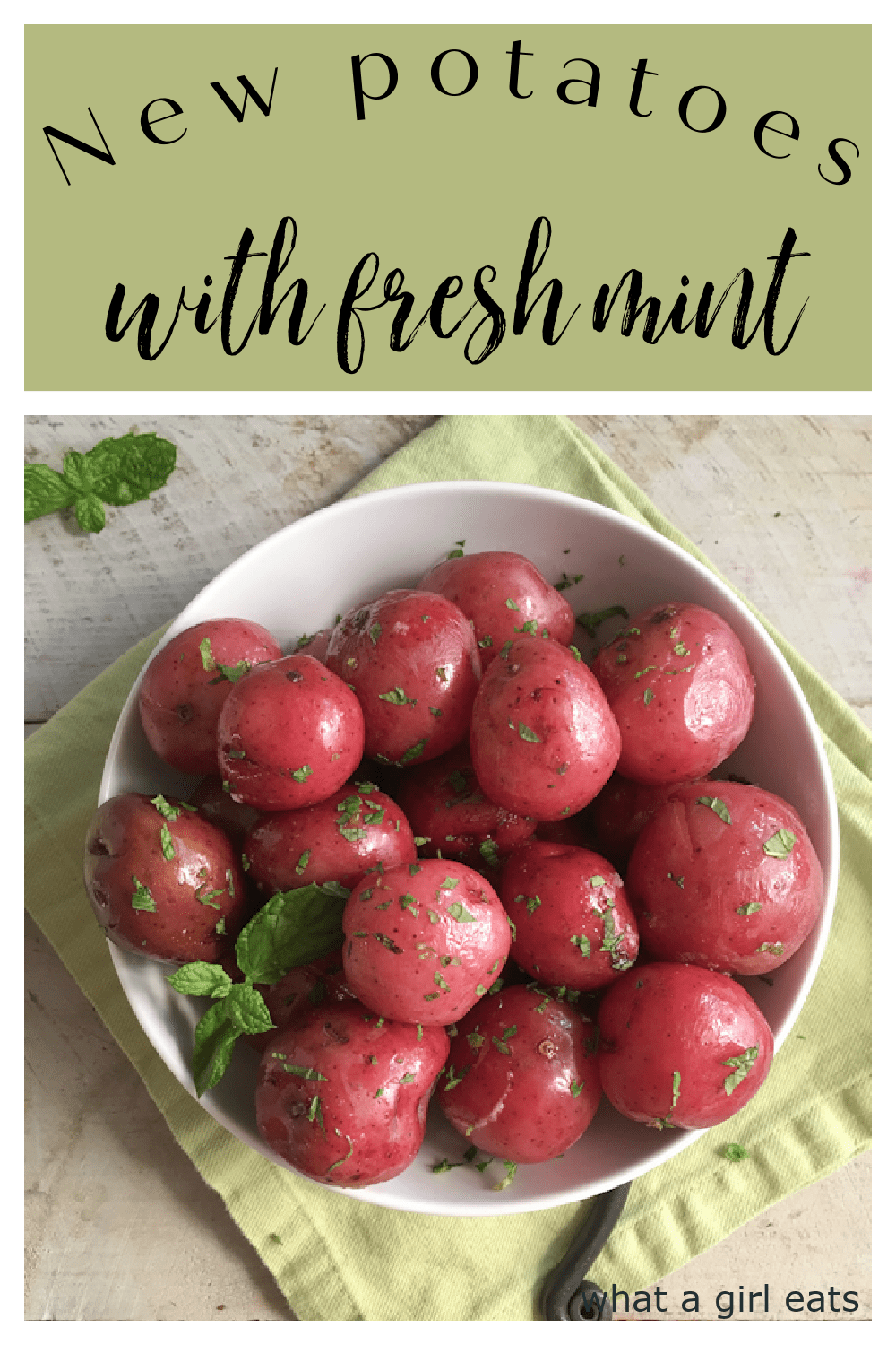 New potatoes with fresh mint are light and simple side dish that are the perfect accompaniment to a variety of spring dishes.